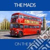 (LP Vinile) Mads (The) - On The Bus (7') cd