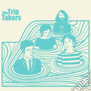 (LP Vinile) Trip Takers - Trip Takers lp vinile di Trip Takers