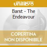 Barst - The Endeavour cd musicale di Barst