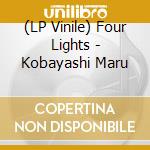 (LP Vinile) Four Lights - Kobayashi Maru lp vinile di Four Lights