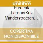 Frederik Leroux/Kris Vanderstraeten - Zonder Webben cd musicale di Frederik Leroux/Kris Vanderstraeten