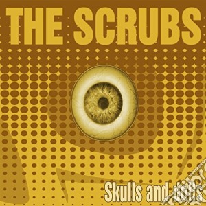 Scrubs - Skulls And Dolls cd musicale di Scrubs