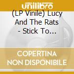(LP Vinile) Lucy And The Rats - Stick To You/True Romance (7') cd