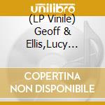 (LP Vinile) Geoff & Ellis,Lucy Palmer - Your Face Is Weird lp vinile
