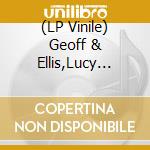 (LP Vinile) Geoff & Ellis,Lucy Palmer - Your Face Is Weird vinile