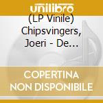 (LP Vinile) Chipsvingers, Joeri - De Avonturen Van Joeri Chipsvingers vinile