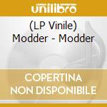 (LP Vinile) Modder - Modder vinile