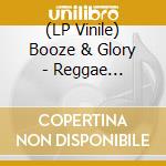 (LP Vinile) Booze & Glory - Reggae Sessions, Vol. 2 (Yellow/Black Galaxy) vinile