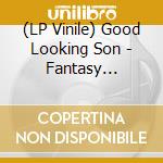 (LP Vinile) Good Looking Son - Fantasy Weekend vinile