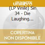 (LP Vinile) Sin 34 - Die Laughing Expanded vinile