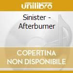 Sinister - Afterburner cd musicale