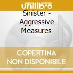 Sinister - Aggressive Measures cd