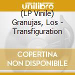 (LP Vinile) Granujas, Los - Transfiguration vinile