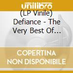 (LP Vinile) Defiance - The Very Best Of Defiance And We Don'T Care vinile