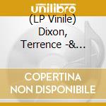 (LP Vinile) Dixon, Terrence -& Jordan Gcz- - Keep In Mind I'M Out Of My Mind vinile