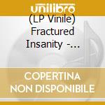 (LP Vinile) Fractured Insanity - Massive Humane Failure vinile