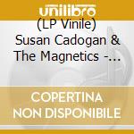 (LP Vinile) Susan Cadogan & The Magnetics - My Oh My lp vinile