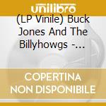 (LP Vinile) Buck Jones And The Billyhowgs - Long Lonesome Highway (7') vinile
