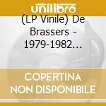 (LP Vinile) De Brassers - 1979-1982 (Splatter) vinile