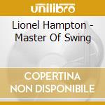 Lionel Hampton - Master Of Swing cd