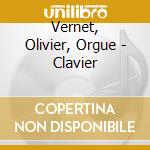Vernet, Olivier, Orgue - Clavier cd