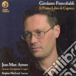 Girolamo Frescobaldi - Il Primo Libro Dei Capricci cd