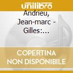 Andrieu, Jean-marc - Gilles: Lamentations cd musicale di Andrieu, Jean