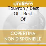 Touvron / Best Of - Best Of cd