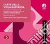 Sophie Watillon: L'Arte Della Viola Bastarda cd