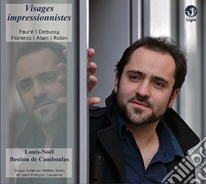 Visages Impressionnistes: Faure', Debussy, Florentz, Alain, Robin cd musicale di Bestion De Camboulas