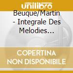 Beuque/Martin - Integrale Des Melodies Russes cd