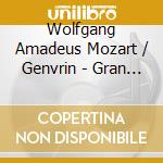 Wolfgang Amadeus Mozart / Genvrin - Gran Partita cd musicale di Wolfgang Amadeus Mozart / Genvrin