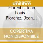 Florentz, Jean Louis - Florentz, Jean Louis : De Cire Et O cd