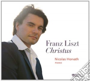 Franz Liszt - Christus -Digi- cd musicale di Franz Liszt