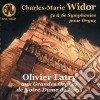Charles-Marie Widor - Organ Symphonies 5 & 6 cd