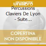 Percussions Claviers De Lyon - Suite Bergamasque/Children S Corner cd