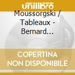 Moussorgski / Tableaux - Bernard Lallement cd musicale