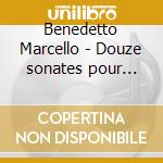 Benedetto Marcello - Douze sonates pour Hautbois & Orgue - Vandeville cd