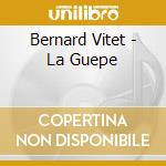 Bernard Vitet - La Guepe cd musicale di Bernard Vitet