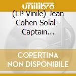 (LP Vinile) Jean Cohen Solal - Captain Tarthopom vinile