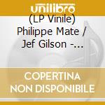 (LP Vinile) Philippe Mate / Jef Gilson - Workshop lp vinile