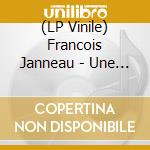 (LP Vinile) Francois Janneau - Une Bien Curieuse Planete lp vinile
