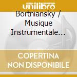 Bortniansky / Musique Instrumentale - Jjean-Pierre Lore cd