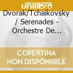 Dvorak/Tchaikovsky / Serenades - Orchestre De Chambre Leopolis De Lviv cd