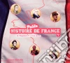 Jacques Bainville - Petite Hisoire De France Vol.3 - De Napoleon A Nos Jours cd musicale di Jacques Bainville