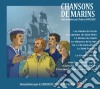 Choeur De La Joyeuse Garde - Chansons De Marins cd