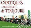 Cantiques Catholiques De Toujours Vol.1 / Various cd