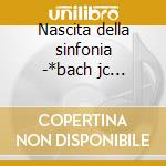 Nascita della sinfonia -*bach jc -*beck- cd