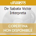 De Sabata Victor Interpreta cd musicale
