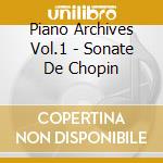 Piano Archives Vol.1 - Sonate De Chopin cd